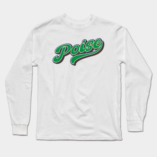 poise Long Sleeve T-Shirt